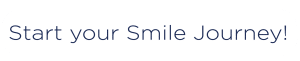 Begin your journey to a perfect smile today.